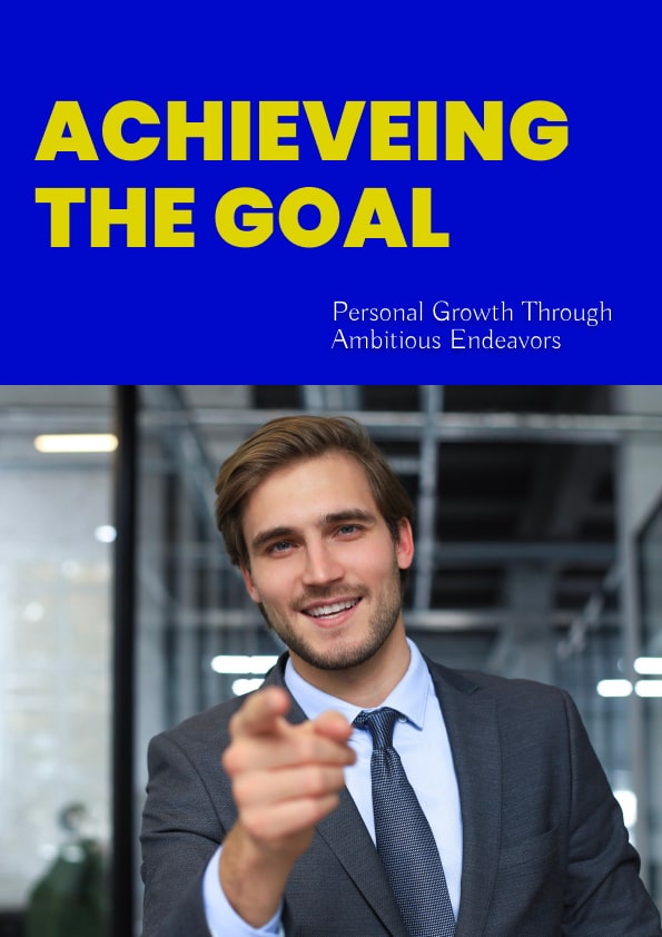 Achieveing the Goal