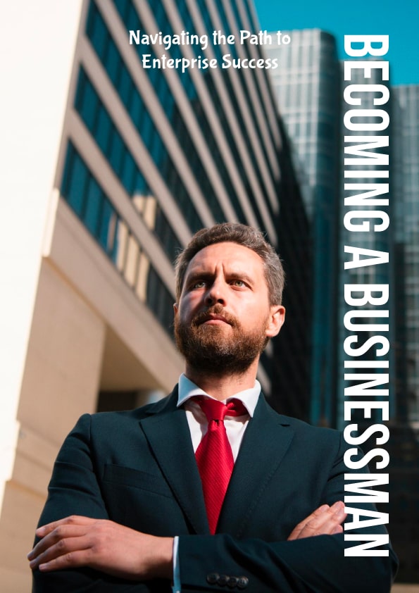 Becoming a Businessman